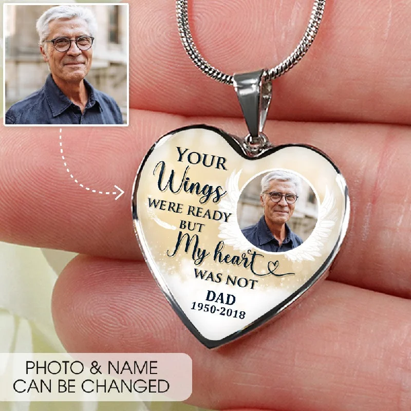 Best necklaces and pendants with cross pendants for a spiritual, meaningful symbol-Your Wings Were Ready But My Heart Was Not Personalized Heart Necklace