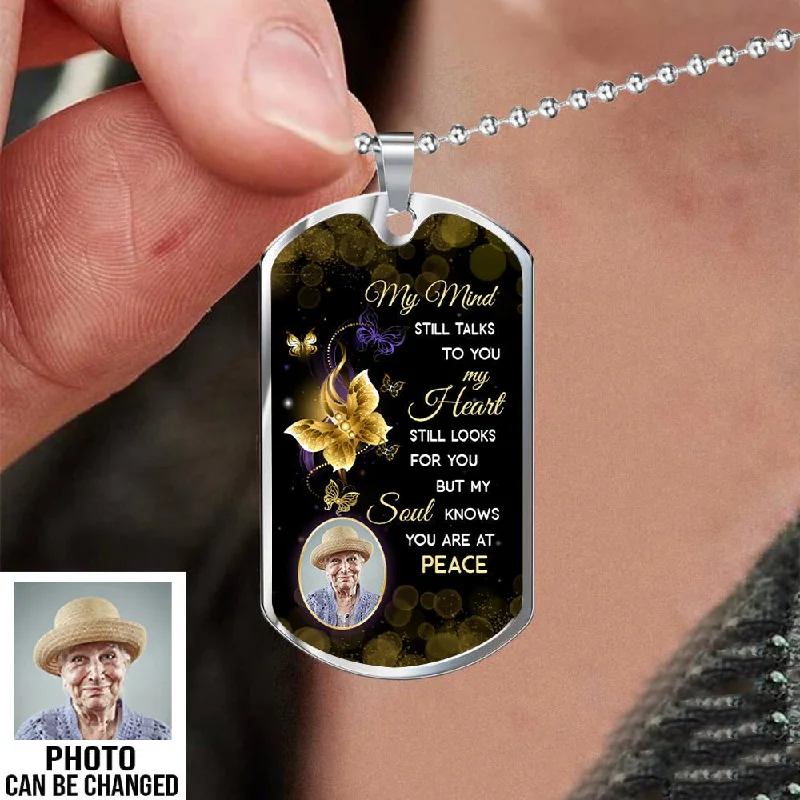 Beautiful necklaces and pendants with diamond halo settings for extra brilliance-My Mind Still Talks To You Personalized  Dogtag Necklace