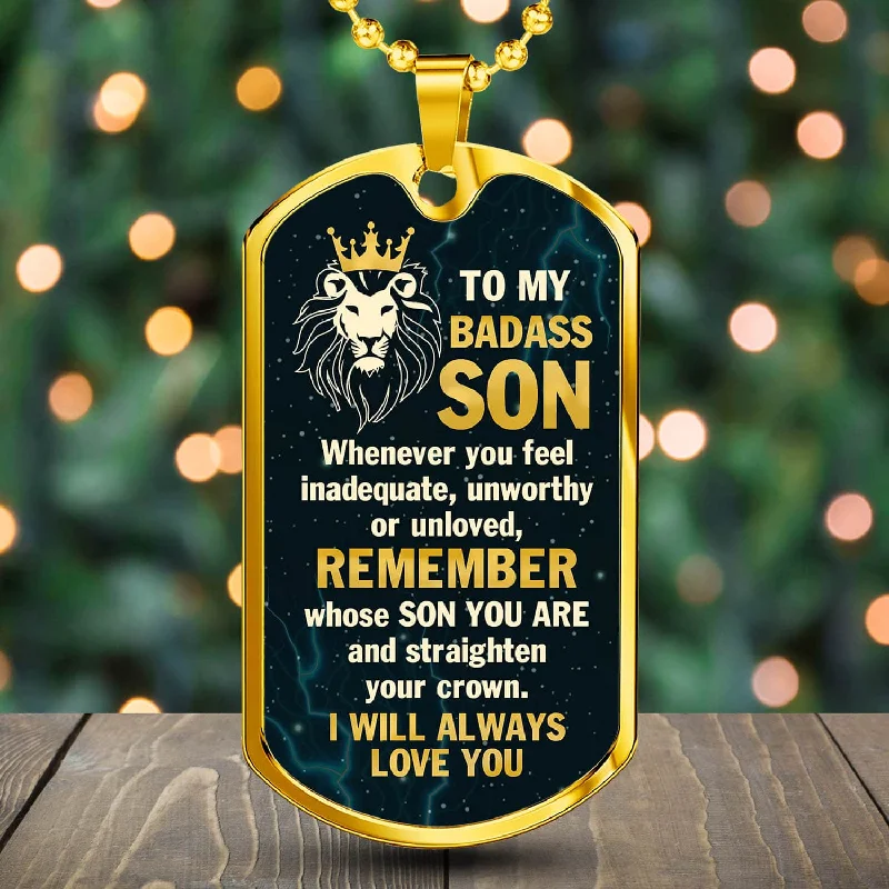 Best necklaces and pendants with intricate filigree for vintage-inspired elegance-Lion To My Badass Son Dog Tag Necklace